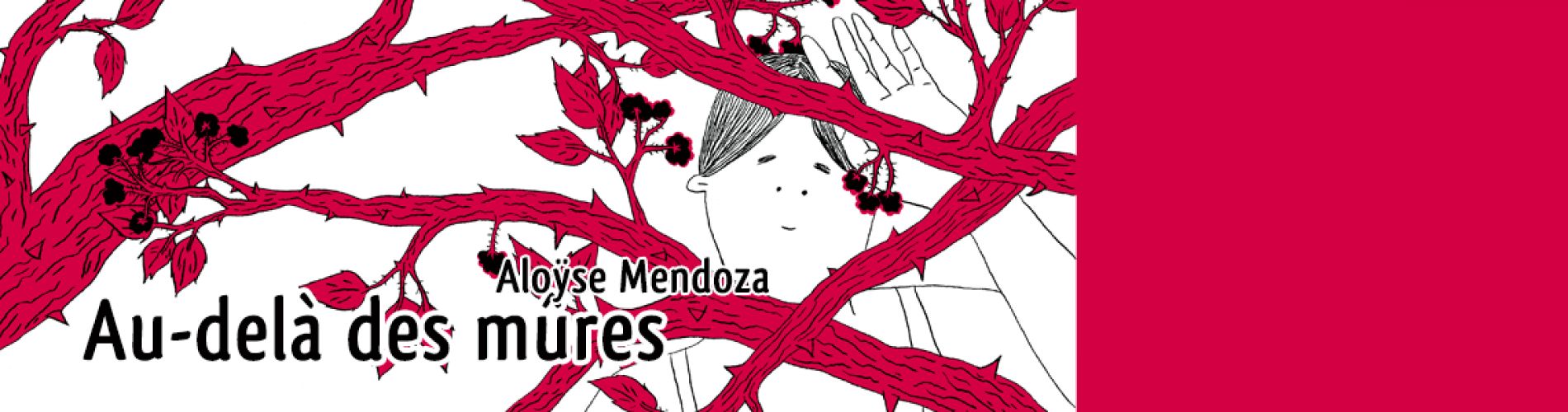 Au-delà des mûres